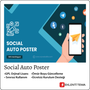 Social Auto Poster v5.3.8 – WordPress Sosyal Medya Otomatik Paylaşım