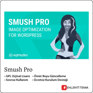 Smush Pro v3.15.5 - Görsel Optimizasyon Eklentisi