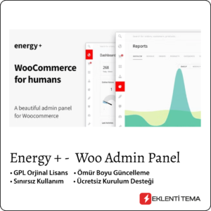 Energy+ - Kullanışlı Woocommerce Admin Paneli